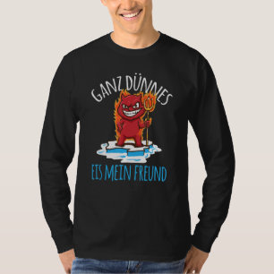 Satan Sehr dünne Eiscreme Mein Freund Teufel T-Shirt
