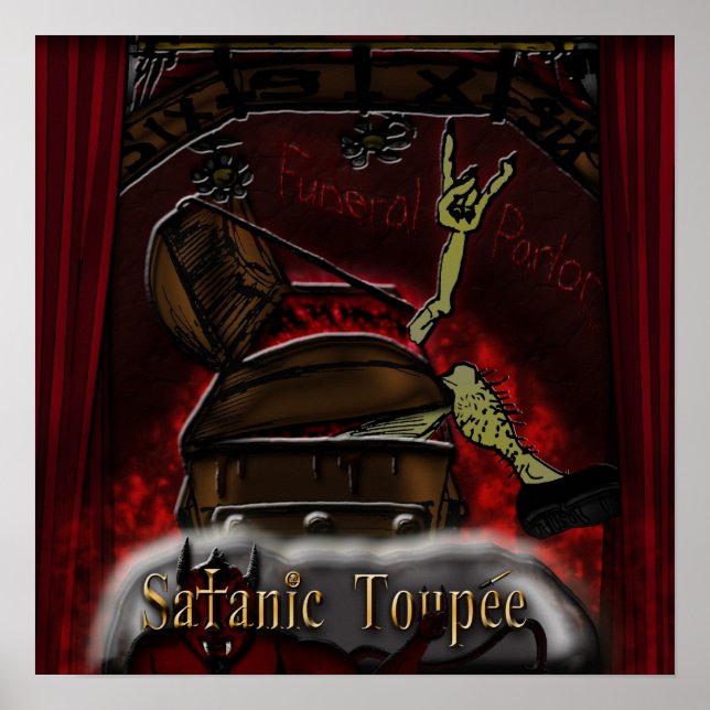 Satanic Toupee "Funeral Parlor" Poster (Vorne)