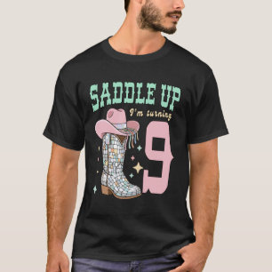 Sattel hoch Iu2019m wird 9 Groovy Cowgirl Disco W T-Shirt