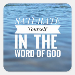 Sättige dich selbst im Wort Gottes Sticker