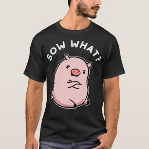 Sau cool süße freche Schwein Wortspiel T-Shirt