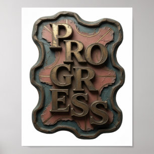 Saubere Gold PROGRESS Statement Design Poster