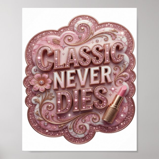 Saubere Pink-Klassiker sterben nie Poster (Vorne)
