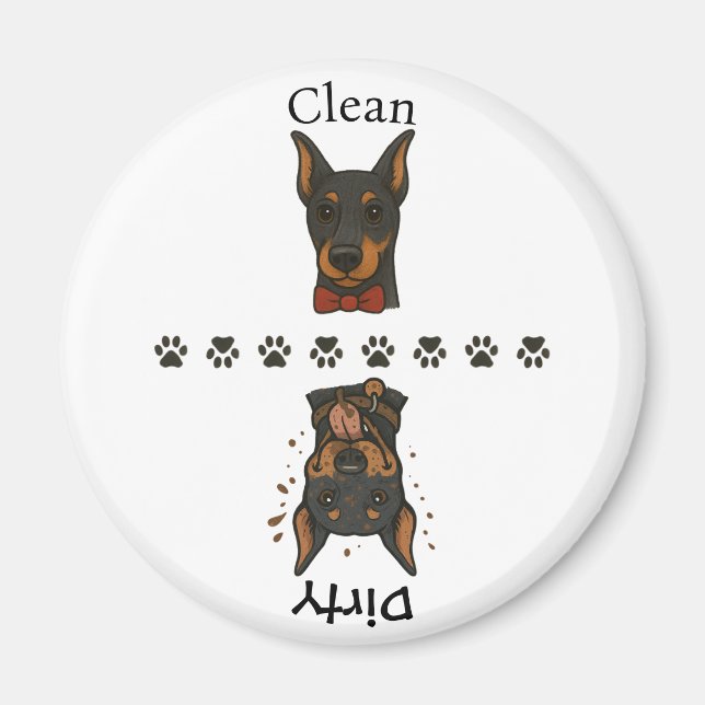 Sauberer Dobermann Schmutziger Dobermann mit Texte Magnet (Vorne)