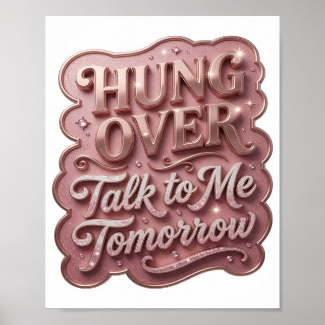 Sauberes Gold HING ÜBER MIR REDE MORGEN MIT MIR Poster (Vorne)