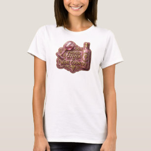 Sauberes Gold STOLZER BÜRGER DES WEINLANDES Druck  T-Shirt