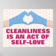 Sauberkeit ist ein Akt der Selbstliebe
