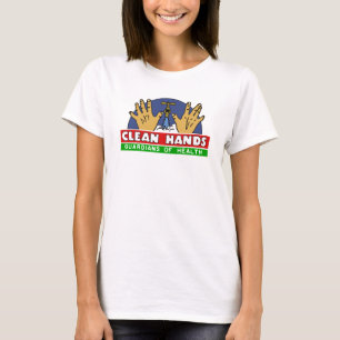 Säubern Sie Hände! T-Shirt