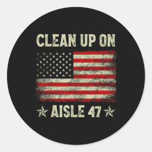 Säuberung des Aisle 47 Impeach 47 Anti Trump 86 47 Runder Aufkleber