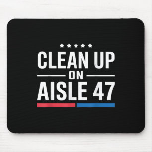 Säuberung des Aisle 47 Impeach 47 Anti Trump Mousepad