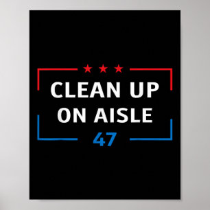 Säuberung des Aisle 47 Impeach 47 Anti-Trump-Präsi Poster