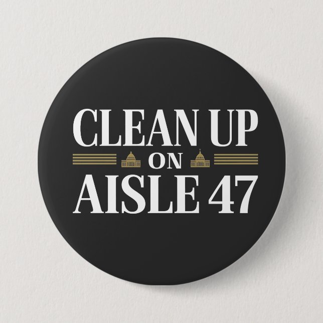 Säuberung des Anti-Trump-Spaßes Aisle 47 Button (Vorderseite)