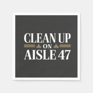 Säuberung des Anti-Trump-Spaßes Aisle 47 Serviette