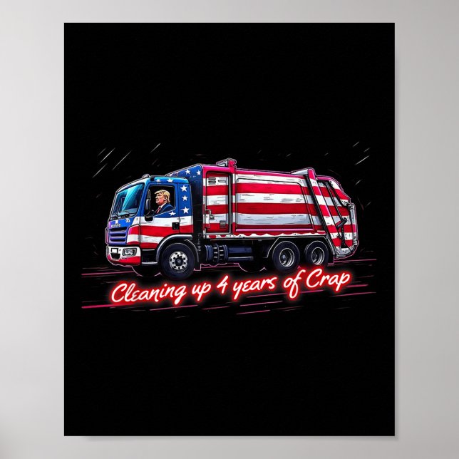 Säuberung von 4 Jahren Scheiße Trumps Müll Poster (Vorne)
