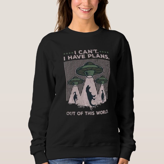 Saucer für einen Ufo-Jäger Sweatshirt (Vorderseite)