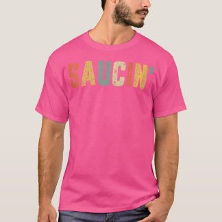 Saucin Shirt Retro Urban Hip Hop Rap