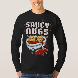 Saucy Nugs Chicken Nuggets T-Shirt