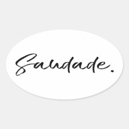 Saudade Black Ovaler Aufkleber