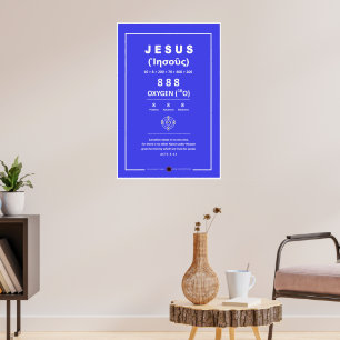 Sauerstoff Jesus 888 Poster