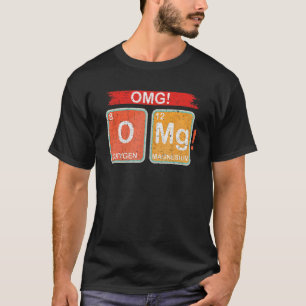 Sauerstoff-Magnesium-Kombinationschemie OMG T-Shirt