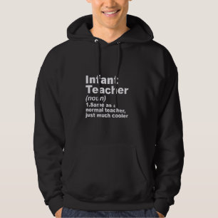 Säugling-Lehrer ist genauso wie ein normaler Lehre Hoodie