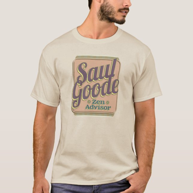 Saul Goode Zen Advisor T-Shirt (Vorderseite)