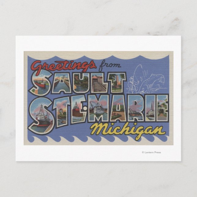 Sault Ste. Marie, Michigan - Große Buchstabenszene Postkarte (Vorderseite)