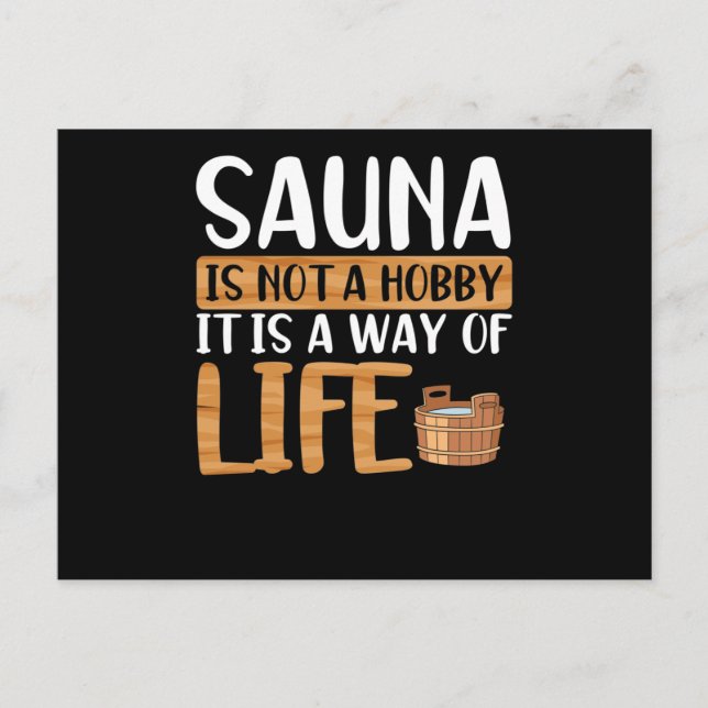 Sauna is not a hobby postkarte (Vorderseite)