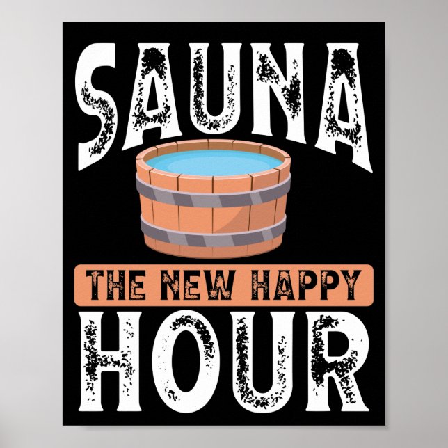 Sauna the new happy hour poster (Vorne)