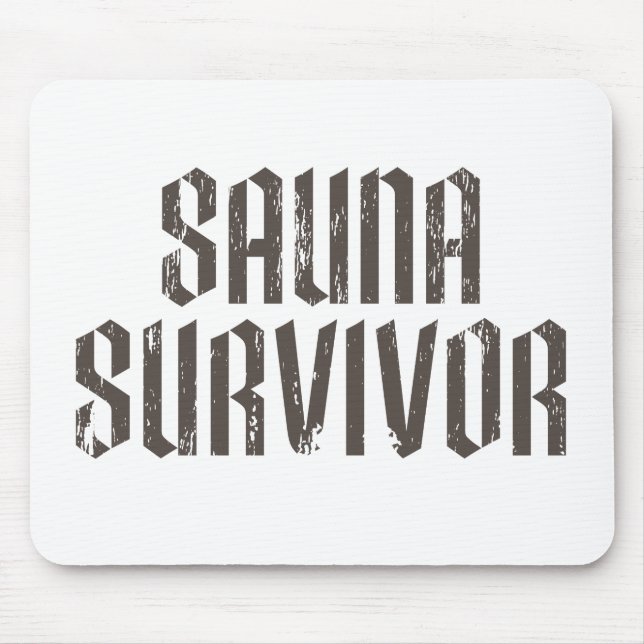 Sauna-Überlebender 01 Mousepad (Vorne)