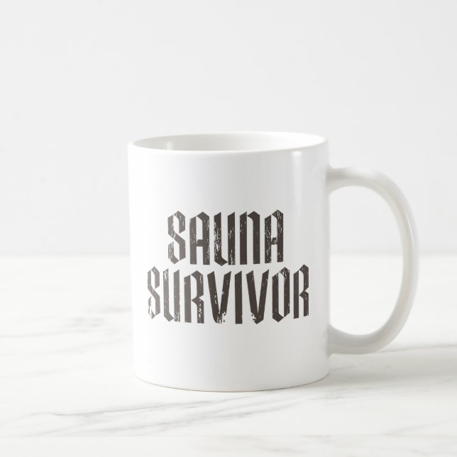 Sauna-Überlebender 01 Tasse (Rechts)