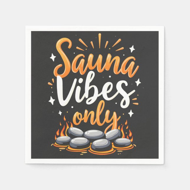 Sauna Vibes Only Sauna Enthusiasten Wellness-Cente Serviette (Vorderseite)