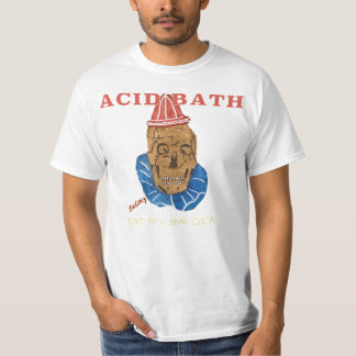 Säurebad Iss Mein Totes Schwanz T-Shirt
