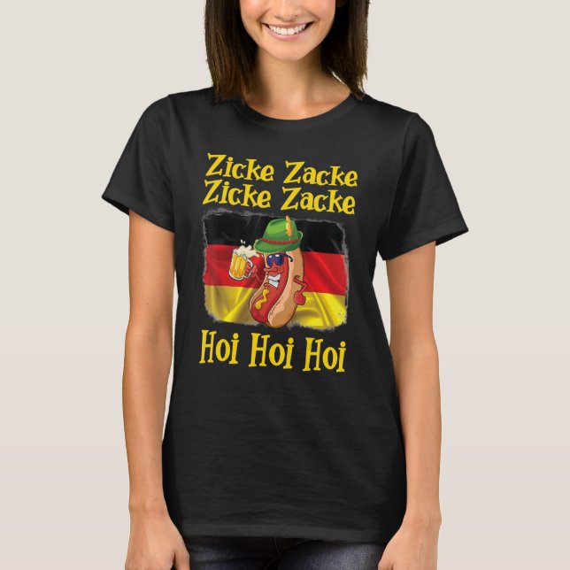 Sausage Drinking German Beer Zicke Zacke Zicke Zac T-Shirt (Vorderseite)