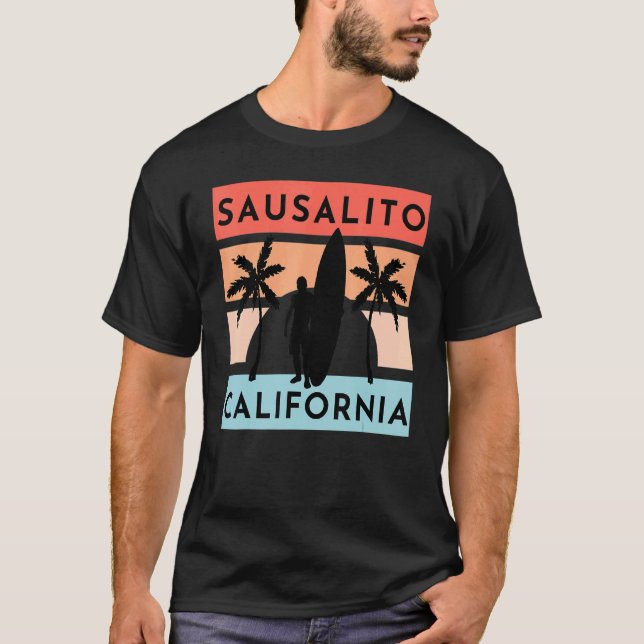 Sausalito California Beach Surf Sommerferien Vi T-Shirt (Vorderseite)