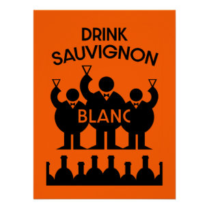 Sauvignon Blanc Wein Drinker Poster