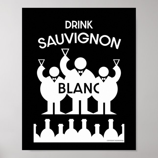 Sauvignon Blanc Wein Drinker Poster (Vorne)