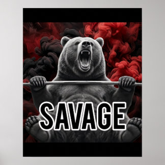 Savage-Bär-Bankdrücken-Gym-Motivationsposter Poster