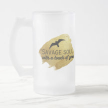 "Savage Soul mit einer Touch Gold."