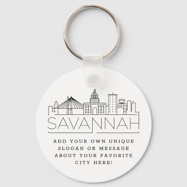 Savannah Stylized Skyline Custom Slogan Schlüssela Schlüsselanhänger (Vorderseite)
