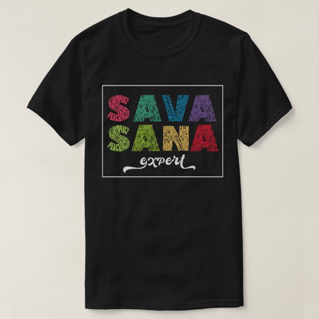 Savasana Expert T-Shirt (Design vorne)