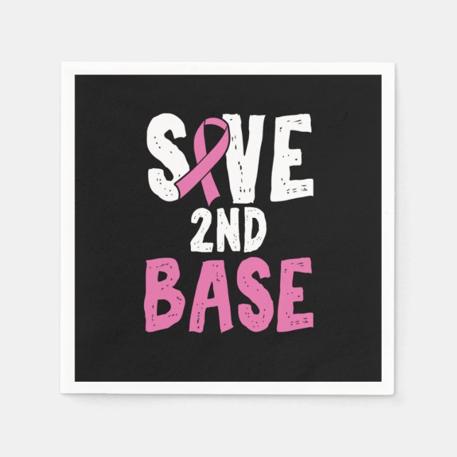 Save 2nd Base Cancer Survivor Cancer Fighter Serviette (Vorderseite)