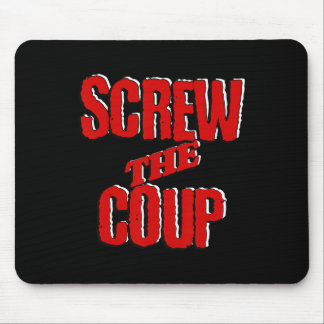 Save Democracy Unite Screw The Coup Trump And Clow Mousepad