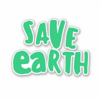Save Earth day Typography, Eco Environmental  Aufkleber