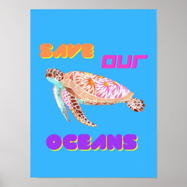 Save Our Ocean Turtle  Poster (Vorne)