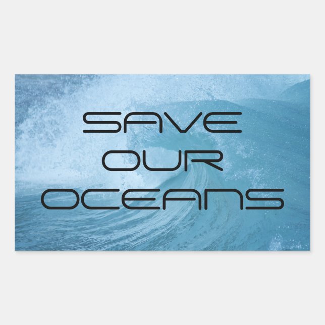 SAVE OUR OCEANS WAVE SURF CLIMATE CHANGE POLLUTION RECHTECKIGER AUFKLEBER (Vorderseite)