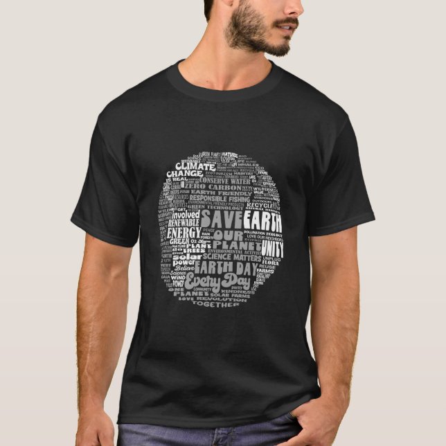 Save Our Planet Climate Change Is Real Save Eh T-Shirt (Vorderseite)