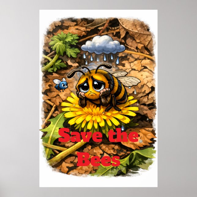 Save the Bees Poster (Vorne)