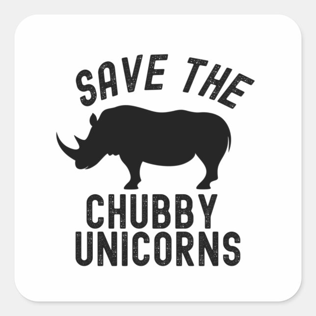 Save The Chubby Unicorns Quadratischer Aufkleber (Vorderseite)
