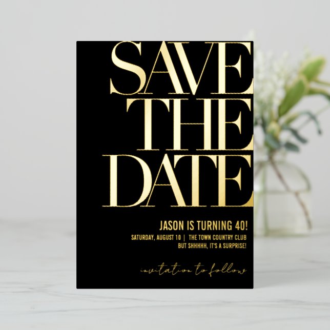 Save the Date Birthday Invite, Black & Gold Party  Folieneinladung (Stehend vorne)